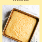 buttermilk cornbread